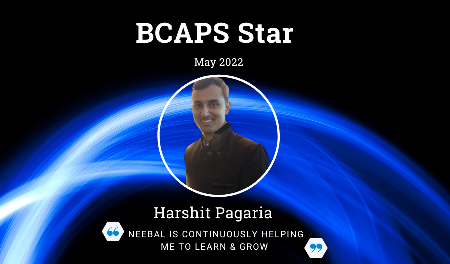 BCAPS Star, Harshit Pagaria